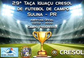 29ª Taça Iguaçu Cresol de Futebol de Campo