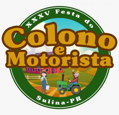 Resumo 35º Festa do Colono e Motorista de Sulina - Pr